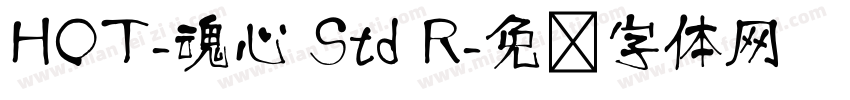 HOT-魂心 Std R字体转换